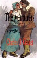 Cover of The Venturers by Charles O. Goulet