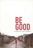 Be Good