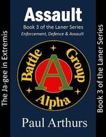 Assault: The Ja-gee In Extremis: Book 3 of the Laner Series