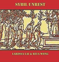 Cover of Sybil Unrest by Larissa Lai