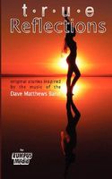 Cover of True Reflections by Jay Nabonne
