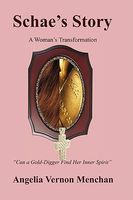 Schae's Story: A Woman's Transformation