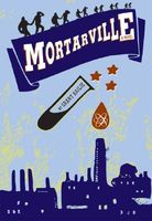Cover of Mortarville by Grant Bailie