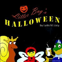 Cover of Litter Bug's Halloween by Lydia M. Lacy
