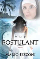 Cover of The Postulant by Mario Iezzoni