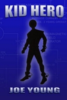 Cover of Kid Hero by Joe Young