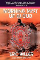 Morning Mist of Blood