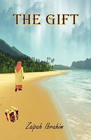 Cover of The Gift by Zaipah Ibrahim
