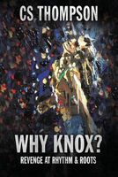 Why Knox?