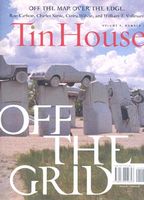 Tin House: Off the Grid; Issue 35