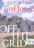 Tin House: Off the Grid; Issue 35