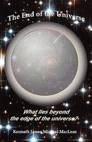 Cover of The End of the Universe by Kenneth James MacLean