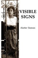 Cover of Visible Signs by Heather Tosteson