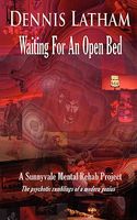 Waiting For An Open Bed