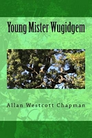 Cover of Young Mister Wugidgem by Allan W. Chapman