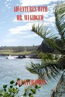 Cover of Adventures with Mr. Wugidgem by Allan W. Chapman