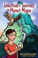 Cover of Jonathan's Journey to Mount Miapu by Ellen Valladares
