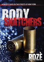 Cover of Body Snatchers by Roze