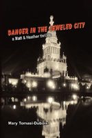 Danger in the Jeweled City