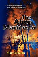 Cover of The Alien Manifesto by Marv Lincoln