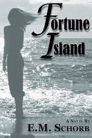 Cover of Fortune Island by E.M. Schorb