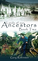 Lands of our Ancestors Book Two
