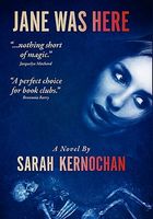 Cover of Jane Was Here by Sarah Kernochan