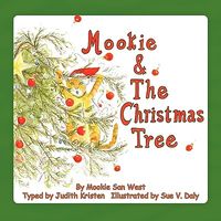 Cover of Mookie and the Christmas Tree by Judith Kristen