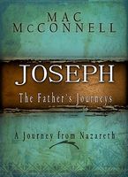 Joseph: The Father's Journey