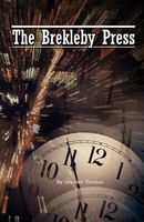 Cover of The Brekleby Press by Deborah Thomas