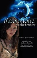 Cover of Moonstone by Marilee Brothers