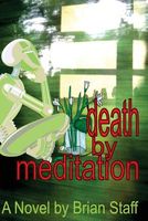 Cover of Death by Meditation by Brian Staff