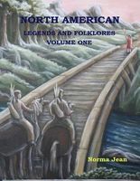 Cover of North American Legends and Folklores by Norma Jean