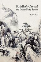 Buddha's Crystal and Other Fairy Stories