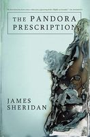 Cover of The Pandora Prescription by James Sheridan