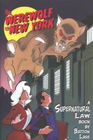 Cover of The Werewolf of New York: A Supernatural Law Book by Batton Lash