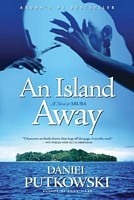 Cover of An Island Away by Daniel Putkowski