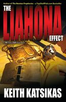 Cover of The Liahona Effect by Keith Katsikas