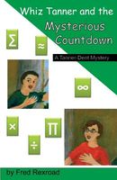 Whiz Tanner and the Mysterious Countdown