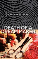 Death of a Dream Maker