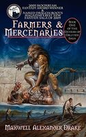 Farmers & Mercenaries - Genesis of Oblivion Bk 1
