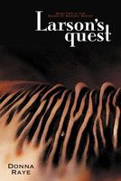 Cover of Larson's Quest by Donna Raye