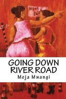 Going Down River Road