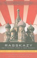 Rasskazy: New Fiction from a New Russia