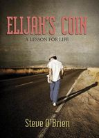 Elijah's Coin: A Lesson for Life