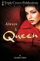 Always a Queen: Triple Crown Publications Presents