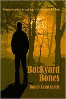 Cover of Backyard Bones by Nancy Lynn Jarvis