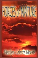 Cover of Forces of Nature by Marilyn Celeste Morris