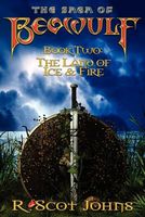 Cover of The Land of Ice & Fire by R. Scot Johns