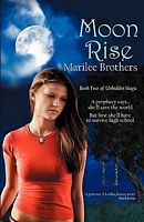 Cover of Moon Rise by Marilee Brothers